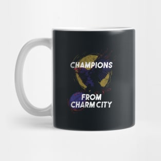 Champions from Charm City Mug